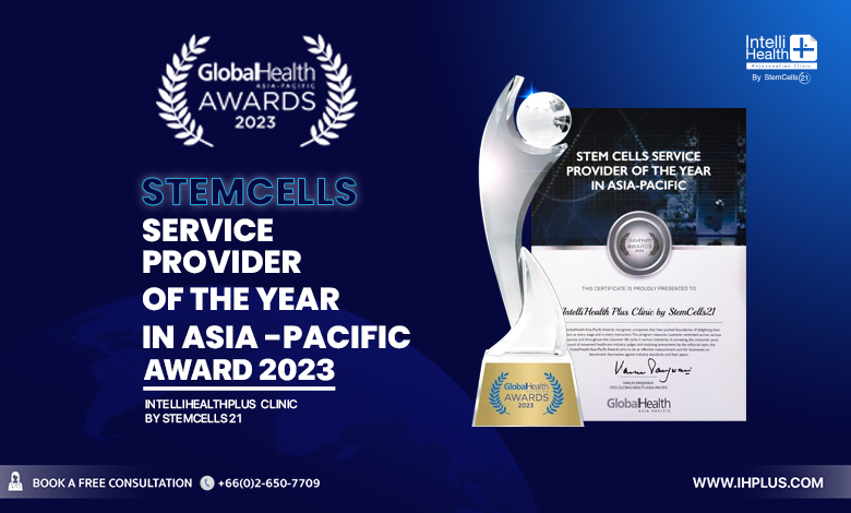 IntelliHealth+ awarded Stem cell clinic of the year by GlobalHealth Asia-Pacific