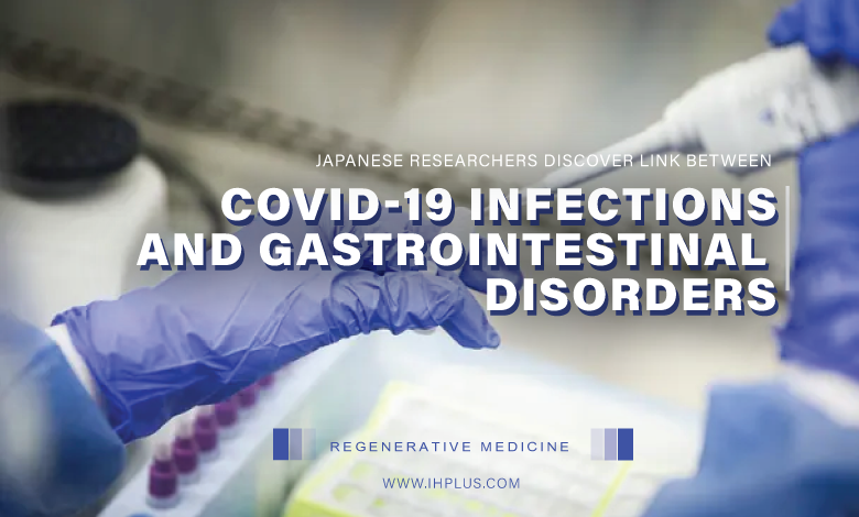 Japanese Researchers Discover Link Between Covid-19 Infections and Gastrointestinal Disorders